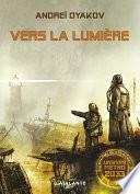 Vers la lumière