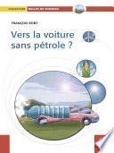 Vers la voiture sans pétrole?