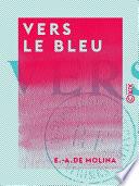 Vers le bleu - Impressions algériennes