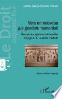 Vers un nouveau jus gentium humanisé