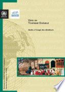 Vers un Tourisme Durable- Guide a l'usage des décideurs