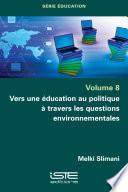 Vers une éducation au politique à travers les questions environnementales