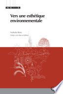 Vers une esthétique environnementale