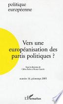 Vers une européanisation des partis politiques?