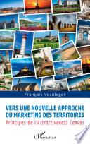 Vers une nouvelle approche du marketing des territoires