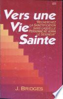 Vers Une Vie Sainte