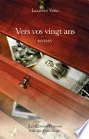 Vers Vos Vingt Ans