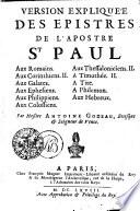 VERSION EXPLIQUE'E DES EPISTRES DE L'APOSTRE ST. PAUL.