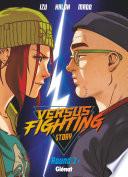 Versus fighting story -