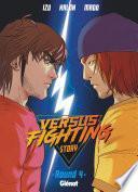 Versus fighting story - Tome 04