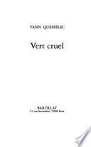 Vert cruel