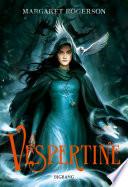 Vespertine, T1 : Vespertine