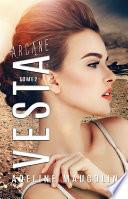 Vesta 2 - Arcane | Roman lesbien, livre lesbien