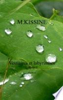 Vestiaires et labyrinthes - Volume II
