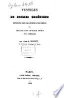 Vestiges de dogmes chrétiens retrouvés dans les anciens livres chinois ou analyse d'un ouvrage inédit du P. Prémare