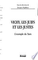 Vichy, les juifs et les justes