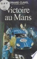 Victoire au Mans