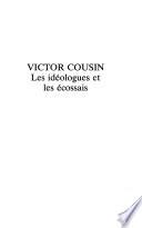 Victor Cousin, les idéologues et les Ecossais