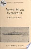 Victor Hugo en Provence