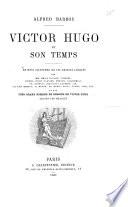 Victor Hugo et son temps