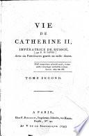 Vie de Catherine II, impératrice de Russie