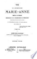 Vie de la Révérende Mère Marie-Anne Maria de la Fruglaye... de la Congrégation Notre-Dame,...