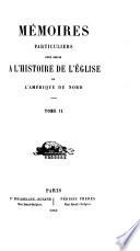 Vie de la Soeur Bourgeoys, fondatrice de la Congrégation de Notre-Dame de Villemarie en Canada