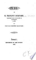 Vie de M. François Jacquard, martyrisé dans le royaume de Cochinchine en 1838