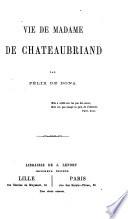 Vie de Madame de Chateaubriand