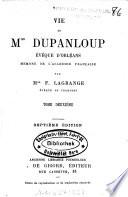 Vie de Mgr. Dupanloup, Évêque d'Orléans