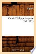 Vie de Philippe Auguste (Ed.1825)