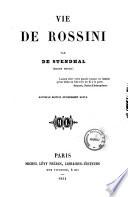 Vie de Rossini par de Stendhal (Henry Beyle)