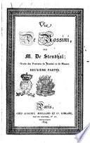 Vie de Rossini, par m. de Stendhal; ornée des portraits de Rossini et de Mozart. Première [- seconde] partie