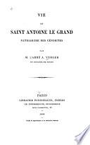 Vie de Saint Antoine le Grand, patriarche des cénobites