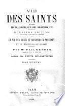 Vie des Saints, d'après les Bollandistes
