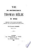 Vie du bienheureux Thomas Hélie de Biville composée au 13e siècle par Clément