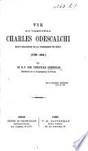 Vie du cardinal Charles Odescalchi, mort religieux de la Compagnie de Jésus, 1785-1841