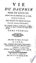 Vie du Dauphin, père de Louis XVI
