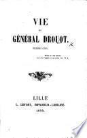 Vie du Général Drouot. Deuxième édition
