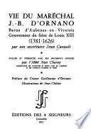Vie du maréchal J.B. d'Ornano, baron d'Aubenas-en-Vivarais