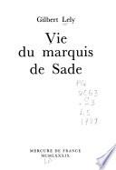 Vie du marquis de Sade