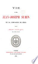 Vie du Père Jean-Joseph Surin de la Compagnie de Jésus