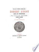 Vie du poète normand Robert Angot, sieur de l'Éperonière