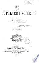 Vie du R. P. Lacordaire