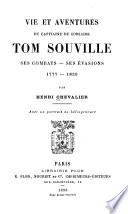 Vie et aventures du capitaine de corsaire Tom Souville