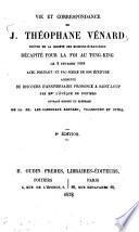 Vie et correspondance de J. Théophane Vénard