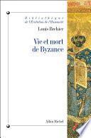 Vie et mort de Byzance