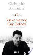 Vie et mort de Guy Debord