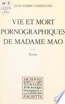 Vie et mort pornographiques de Madame Mao