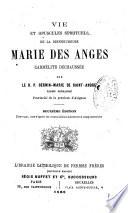 Vie et opuscules de la bienheureuse Marie des Anges
